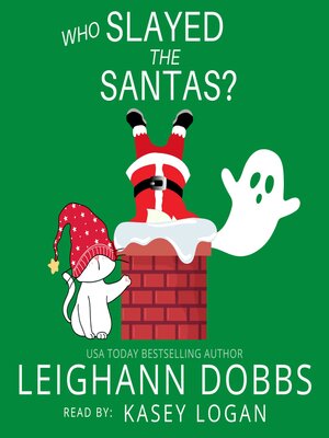 Who Slayed the Santas? - Audiobook